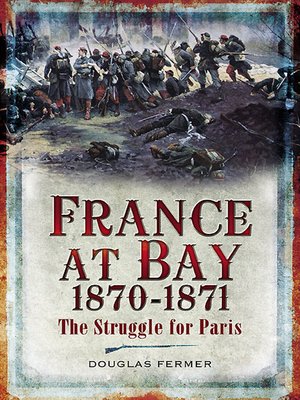 cover image of France at Bay, 1870–1871